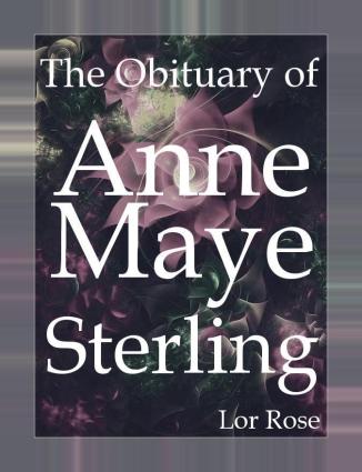 The Obituary of Anne Maye Sterling